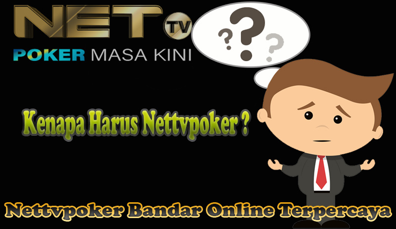 Nettvpoker Bandar Online Terpercaya Di Indonesia